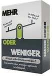 Mehr oder weniger
