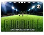 Fu&szlig;ball - pure Leidenschaft (Wandkalender 2026 DIN A4 quer), CALVENDO Monatskalender