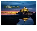 Malerisches Frankreich (Wandkalender 2026 DIN A2 quer), CALVENDO Monatskalender