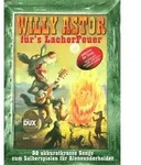 Willy Astor f&uuml;r's Lacherfeuer