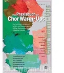 Das Praxisbuch der Chor Warm-Ups