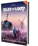 Tales from the Loop - Sie werden so schnell erwachsen