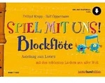 Spiel mit uns! Blockfl&ouml;te