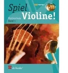 UNKNOWN: Spiel Violine! Band 1
