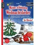 Meine sch&ouml;nsten Weihnachtslieder f&uuml;r Klavier!