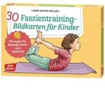 30 Faszientraining-Bildkarten f&uuml;r Kinder