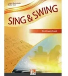 Sing & Swing DAS neue Liederbuch. Hardcover