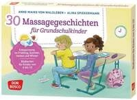 30 Massagegeschichten f&uuml;r Grundschulkinder
