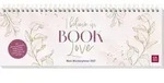 Tischkalender 2027 quer: I believe in Book Love