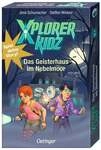 Xplorer Kidz. Das Geisterhaus im Nebelmoor