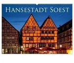 Hansestadt Soest (Wandkalender 2027 DIN A2 quer), CALVENDO Monatskalender