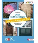 Erz&auml;hl- und Schreibspiel Vor und hinter der T&uuml;r