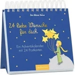 Postkarten-Adventskalender. Der Kleine Prinz. 24 liebe W&uuml;nsche f&uuml;r dich