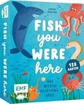 Kartenspiel: Fish you were here &ndash; Das witzige Reaktionsspiel