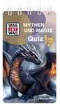 WAS IST WAS Quiz Mythen und Magie