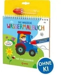 Das magische Wassermalbuch - Auf dem Bauernhof