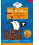 Fl&ouml;tenlilli - Blockfl&ouml;tenschule, Band 2