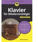 Klavier f&uuml;r Wiedereinsteiger f&uuml;r Dummies