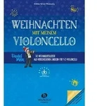 Weihnachten mit meinem Violoncello (mit Audio-Download)