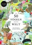 In 50 V&ouml;geln um die Welt