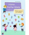 Kleine Mathe-Spiele &ndash; Einfach kopieren und loslegen