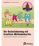 Der Buchstabenweg mit kreativen Methodenkarten