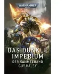 Warhammer 40.000 - Das dunkle Imperium