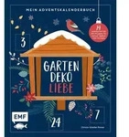 Mein Adventskalender-Buch: Gartendeko-Liebe