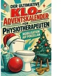Der ultimative Klo-Adventskalender f&uuml;r Physiotherapeuten