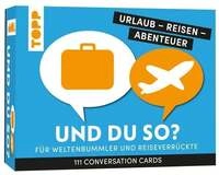 Urlaub - Reisen - Abenteuer: Und du so?