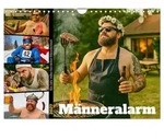 M&auml;nneralarm - Ein Jahr voller herrlicher M&auml;nnlichkeit (Wandkalender 2027 DIN...
