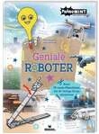 Ph&auml;noMINT Geniale Roboter