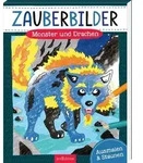 Zauberbilder &ndash; Monster und Drachen