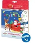 Das magische Wassermalbuch - Fr&ouml;hliche Weihnachten!