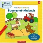 Mein kunterbuntes Bauernhof-Malbuch (Mini-K&uuml;nstler)