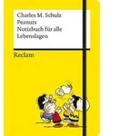 Peanuts. Notizbuch f&uuml;r alle Lebenslagen