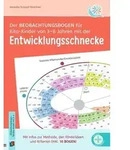 Der Beobachtungsbogen f&uuml;r Kita-Kinder von 3&ndash;6 Jahren mit der Entwicklungsschnecke