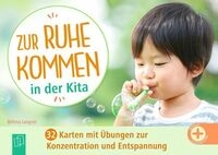 Zur Ruhe kommen in der Kita