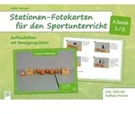 Stationen-Fotokarten f&uuml;r den Sportunterricht &ndash; Klasse 1/2