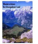 Wundersch&ouml;nes Berchtesgadener Land (Wandkalender 2027 DIN A2 hoch), CALVENDO
