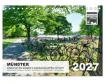 M&Uuml;NSTER :: Ansichten einer lebenswerten Stadt (Tischkalender 2027 DIN A5 quer),