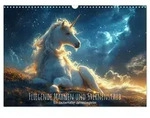Fliegende M&auml;hnen und Sternenstaub - Ein zauberhafter Jahresbegleiter (Wandkalender