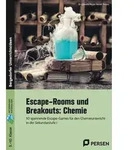 Escape-Rooms und Breakouts: Chemie
