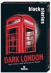 black stories Dark London