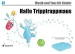 Hallo Tripptrappmaus