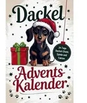 Dein Dackel Adventskalender zum Mitmachen