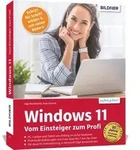 Windows 11 - Vom Einsteiger zum Profi