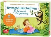 Bewegte Geschichten f&uuml;r Ruhe und Entspannung