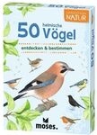 Expedition Natur - 50 heimische V&ouml;gel