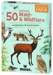 Expedition Natur - 50 heimische Wald- & Wildtiere